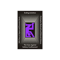 Pluto Press Ending Isolation (häftad, eng)