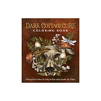 Quarto Publishing Group USA Inc Dark Cottagecore Coloring Book (häftad, eng)