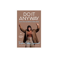 Waterbrook Press (A Division of Random House Inc) Do It Anyway (häftad, eng)