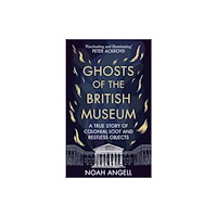 Octopus publishing group Ghosts of the British Museum (häftad, eng)