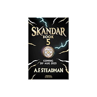 Simon & Schuster Ltd Skandar and the Spirit War (inbunden, eng)