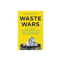 John Murray Press Waste Wars (inbunden, eng)