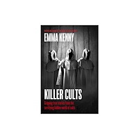 Little, Brown Book Group Killer Cults (inbunden, eng)