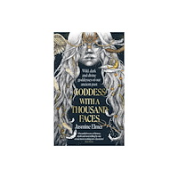 John Murray Press Goddess with a Thousand Faces (häftad, eng)