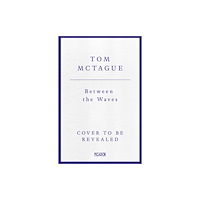 Pan Macmillan Between the Waves (inbunden, eng)