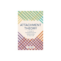 Callisto Media Inc. Attachment Theory (häftad, eng)