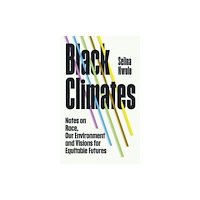 Vintage Publishing Black Climates (inbunden, eng)