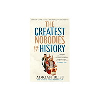 Cornerstone The Greatest Nobodies of History (häftad, eng)