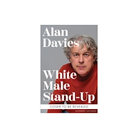 Octopus publishing group White Male Stand-Up (inbunden, eng)
