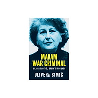 C hurst & co publishers ltd Madam War Criminal (inbunden, eng)