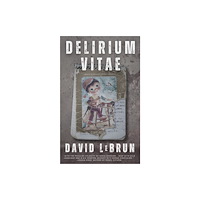 Tortoise Books Delirium Vitae (häftad, eng)