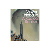 Rizzoli International Publications Wayne Thiebaud (inbunden, eng)