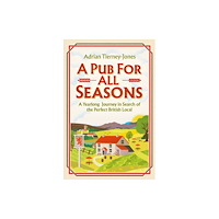 Headline Publishing Group A Pub For All Seasons (häftad, eng)