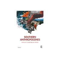 Taylor & francis ltd Southern Anthropocenes (häftad, eng)