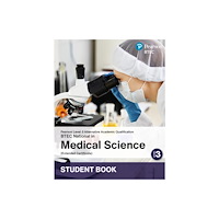 Pearson Education Limited L3 AAQ BTEC National 2025 Medical Science Ext Cert Student Book (Print) (häftad, eng)