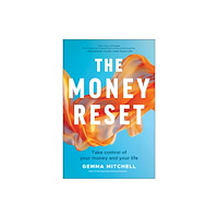 John Wiley & Sons Australia Ltd The Money Reset (häftad, eng)