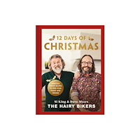 Orion Publishing Co The Hairy Bikers' 12 Days of Christmas (inbunden, eng)