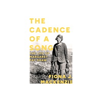 Birlinn General The Cadence of a Song (inbunden, eng)