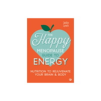 Watkins Media Limited The Happy Menopause Guide to Energy (häftad, eng)