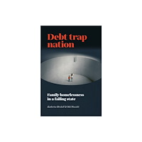 Agenda Publishing Debt Trap Nation (häftad, eng)