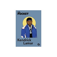 Gemini Books Group Ltd The Pocket Kendrick Lamar (inbunden, eng)