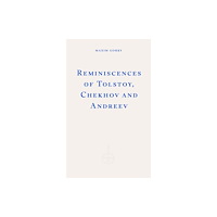 Fitzcarraldo Editions Reminiscences of Tolstoy, Chekhov and Andreyev (häftad, eng)