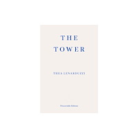 Fitzcarraldo Editions The Tower (häftad, eng)