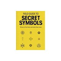 Quarto Publishing Plc Field Guide to Secret Symbols (häftad, eng)