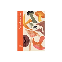 Quadrille Publishing Ltd Mushroom (inbunden, eng)