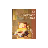 Quadrille Publishing Ltd The Handmade Home (häftad, eng)