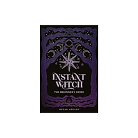 Quadrille Publishing Ltd INSTANT WITCH (inbunden, eng)