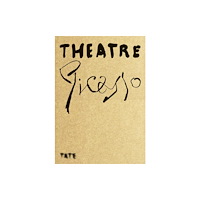 Tate Publishing Theatre Picasso (häftad, eng)