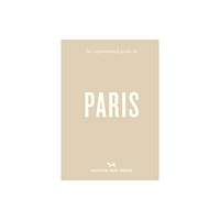 Hoxton Mini Press An Opinionated Guide to Paris (häftad, eng)