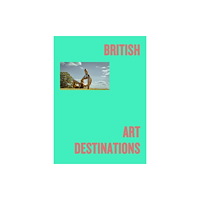 Hoxton Mini Press British Art Destinations (inbunden, eng)