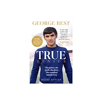 Reach plc True Genius: George Best (häftad, eng)