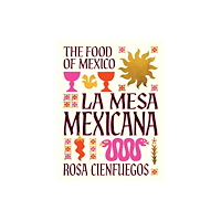 Smith Street Books La Mesa Mexicana (inbunden, eng)