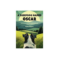 DoppelHouse Press A Sheepdog Named Oscar (häftad, eng)