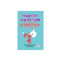Double 9 Books LLP Thought Vibration or the Law of Attraction in the Thought World (häftad, eng)