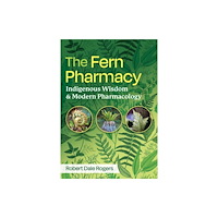 Inner Traditions Bear and Company The Fern Pharmacy (häftad, eng)