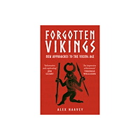 Amberley Publishing Forgotten Vikings (häftad, eng)