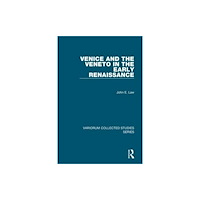 Taylor & francis ltd Venice and the Veneto in the Early Renaissance (inbunden, eng)