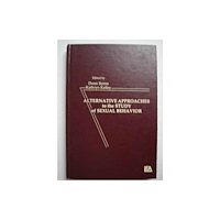 Taylor & francis inc Alternative Approachies To the Study of Sexual Behavior (inbunden, eng)