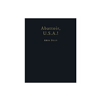 Renaissance Society at the University of Chicago Aria Dean (inbunden, eng)