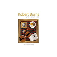 Rowan Tree Publishing Robert Burns for Beginners (häftad, eng)