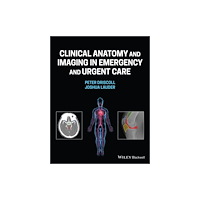 John Wiley And Sons Ltd Diagnostic Imaging and Anatomy in Acute Care (häftad, eng)