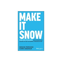 John Wiley & Sons Inc Make It Snow: From Zero to Billions (inbunden, eng)