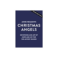 Thomas nelson publishers Anne Neilson's Christmas Angels (inbunden, eng)