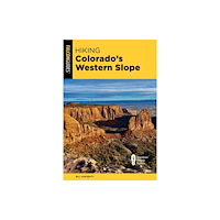 Rowman & littlefield Hiking Colorado's Western Slope (häftad, eng)