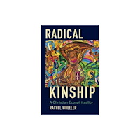 Augsburg Fortress Publishers Radical Kinship (häftad, eng)