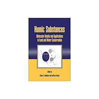 Taylor & francis inc Humic Substances (inbunden, eng)